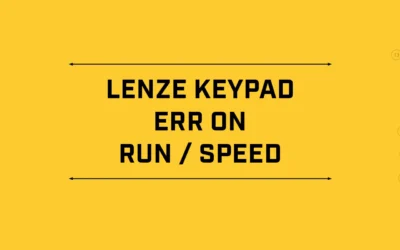 Support Videos – Lenze Keypad Err on run / speed